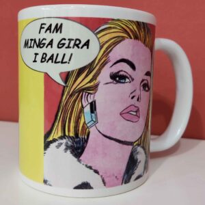 fammingagiraibal mug per la colazione il caffè TAZZA , MUG, CAFFè, ciumbia, dialetto milanese